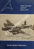 Book cover of Royal Air Force Aircraft by HALLEY, James J.; STURTIVANT, Ray & THOMPSON, Dennis